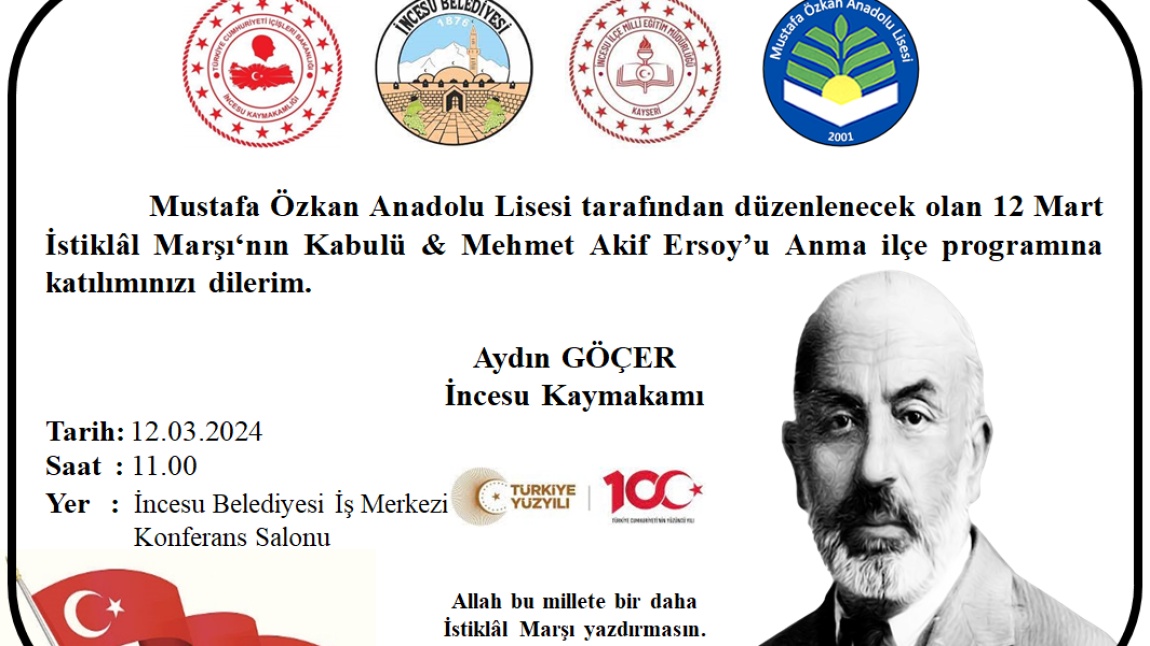 12 Mart İstiklâl Marşı‘nın Kabulü & Mehmet Akif Ersoy’u Anma programı
